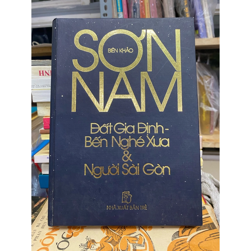 ĐẤT GIA ĐỊNH - BIẾN NGHÉ XƯA VÀ NGƯỜI SÀI GÒN 296109