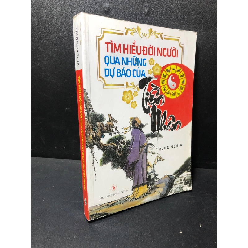 Tìm hiểu đời người qua những dự báo của tiền nhân Trung Nghĩa năm 2018 mới 80% bẩn nhẹ HPB.HCM2211 321549