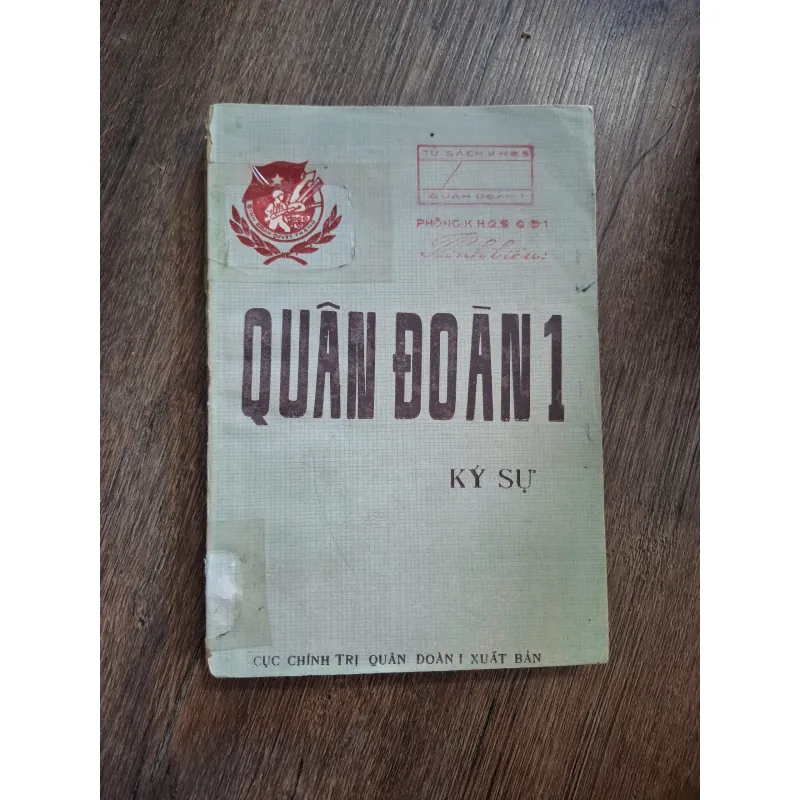 QUÂN ĐOÀN 1 - KÝ SỰ - Cục Chính trị Quân đoàn I - Lịch sử/Ký sự Quân sự 717196