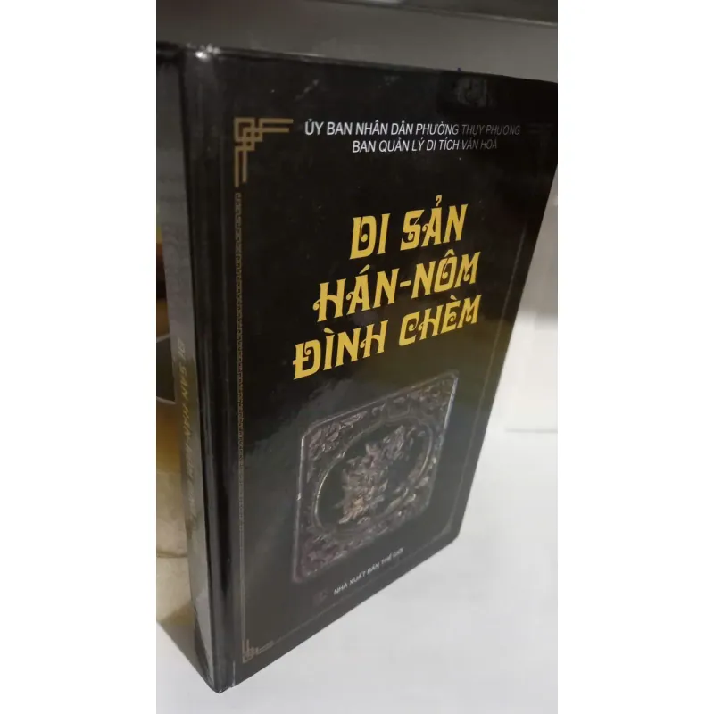 DI SẢN HÁN NÔM ĐÌNH CHÈM 759200