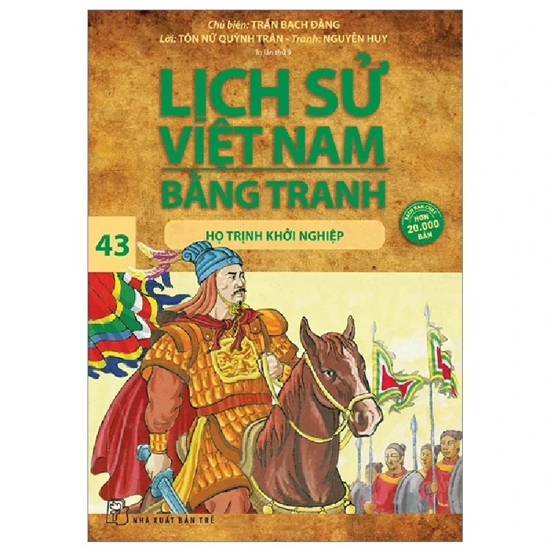 Lịch Sử Việt Nam Bằng Tranh - Tập 43: Họ Trịnh Khởi Nghiệp - Trần Bạch Đằng 187255