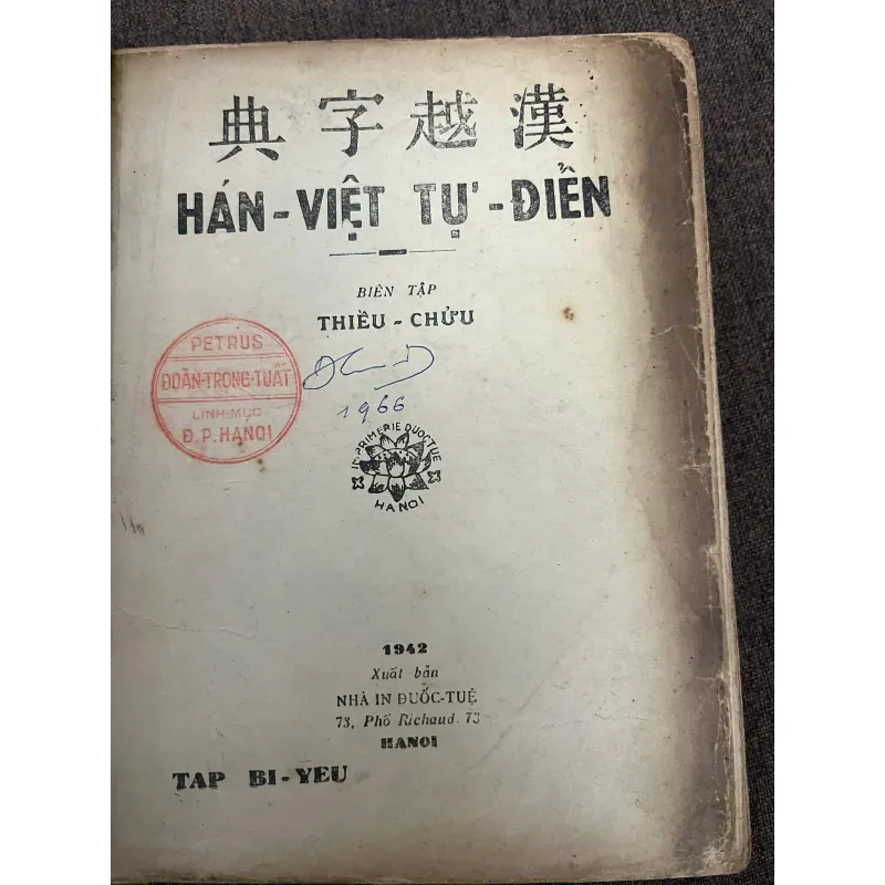 Hán-Việt Tự-điển - Thiều Chửu - Từ điển / Ngôn ngữ 798814