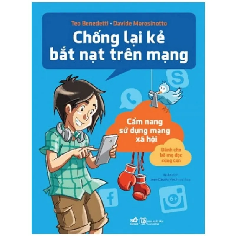 Chống Lại Kẻ Bắt Nạt Trên Mạng - Teo Benedetti, Davide Morosinotto 692062