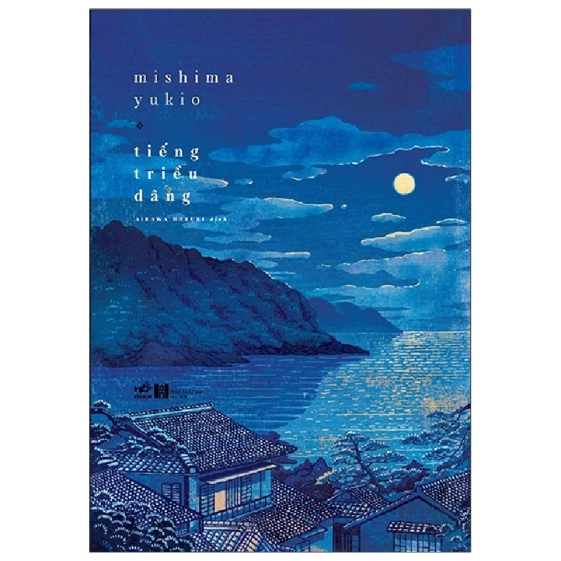 Đọc sách cùng PK - Sách Tiếng triều dâng (Hình bìa 2) - Mishima Yukio 2021 New 100%  - Nhã Nam 261549