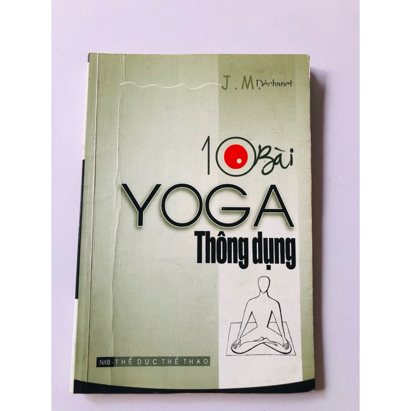 10 BÀI YOGA THÔNG DỤNG ( sách dịch) - 128 trang, nxb: 2004 363285