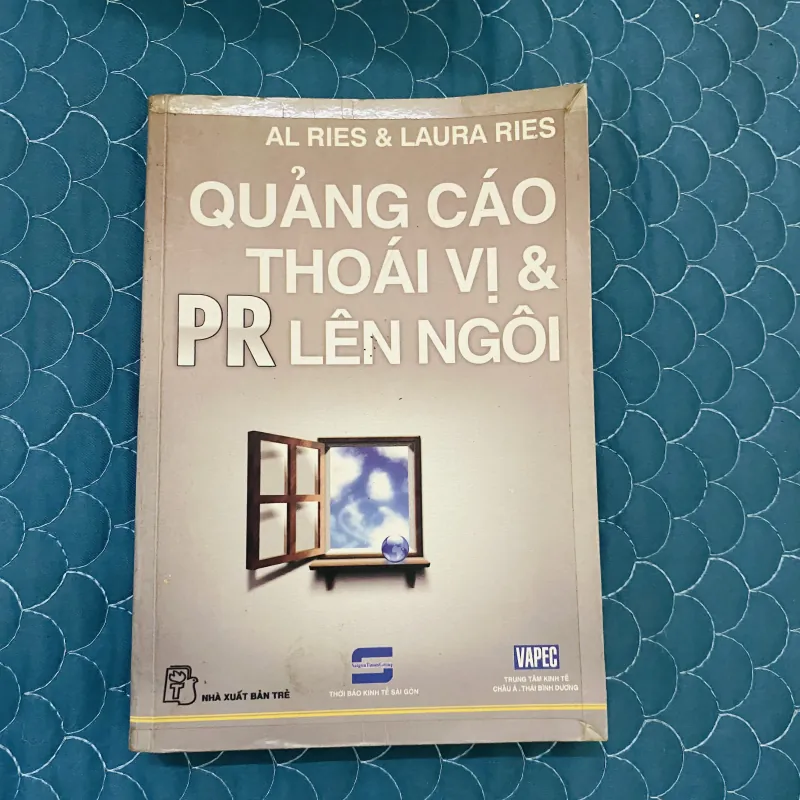 Quảng Cáo Thoái Vị & PR Lên Ngôi - Al Ries và Laura Ries 694272