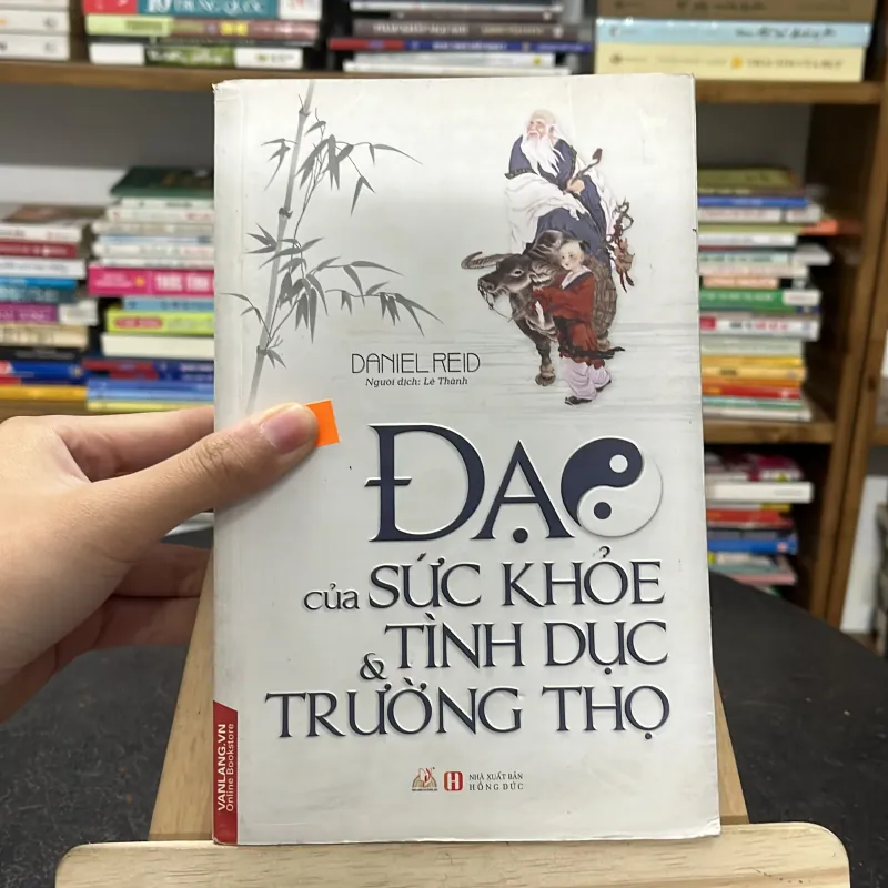 📘 Sách “Đạo Của Sức Khỏe & Tình Dục Trường Thọ” tác giả Daniel Reid  747407
