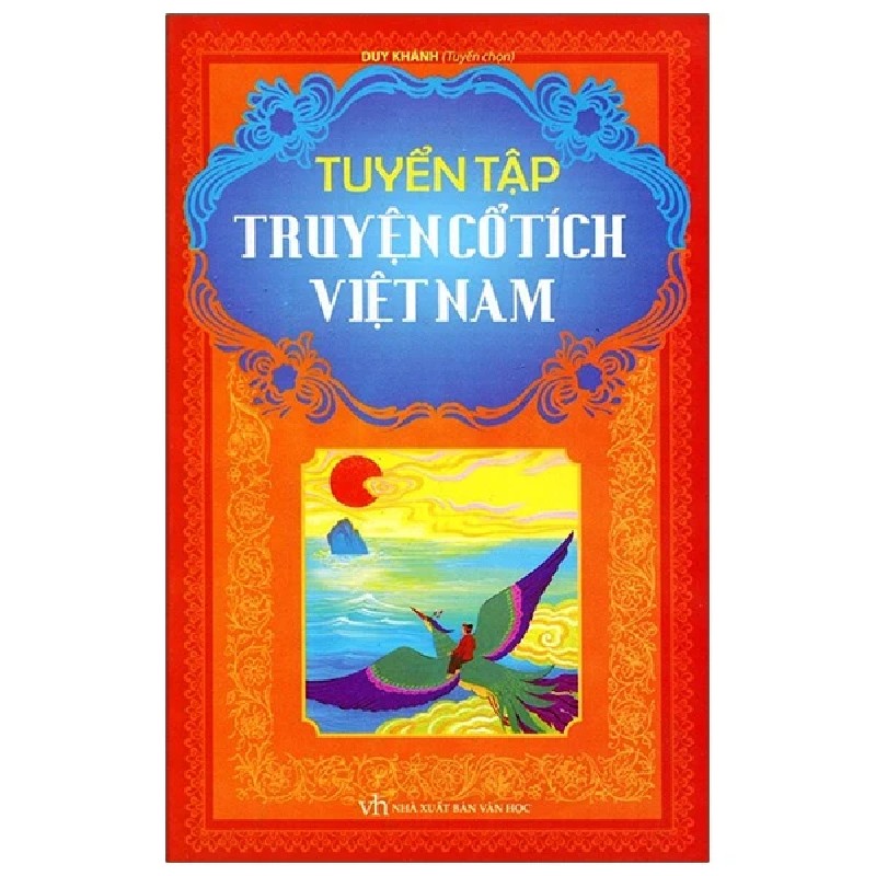 Tuyển Tập Truyện Cổ Tích Việt Nam - Duy Khánh 194114