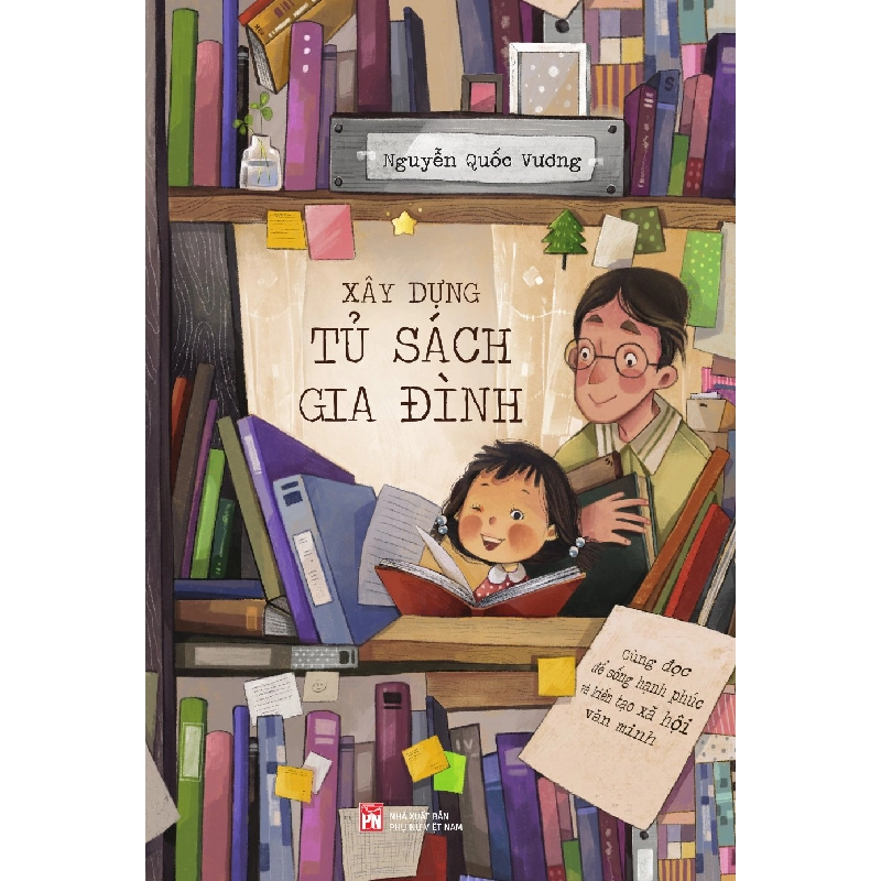 Xây dựng tủ sách gia đình - Nguyễn Quốc Vương 520423