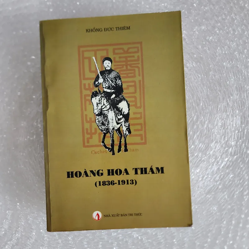 Hoàng Hoa Thám 1836-1913 | Khổng Đức Thiêm 690955