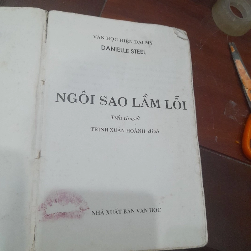 Danielle Steel - NGÔI SAO LẦM LỖI (tiểu thuyết hiện đại Mỹ) 279286