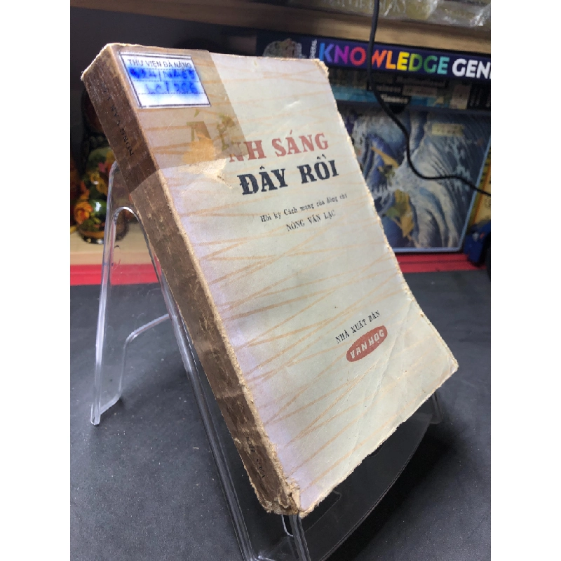 Ánh sáng đây rồi 1976 Hồi ký cách mạng mới 50% ố bẩn Nông Văn Lạc HPB0906 SÁCH VĂN HỌC Oreka-Blogmeo 164750