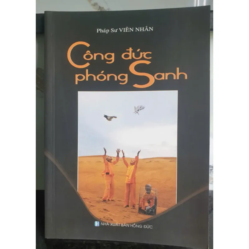 Sách Công Đức Phóng Sanh-Võ Viên Nhân tác giả Viên Nhân mới 90% 640629