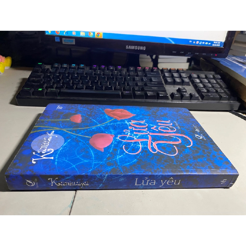 Lửa Yêu-Tác giả : Kanittaya, Nguyễn Thùy Châu-Tiểu thuyết 417789
