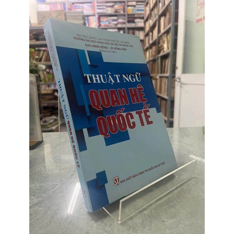 THUẬT NGỮ QUAN HỆ QUỐC TẾ 531812