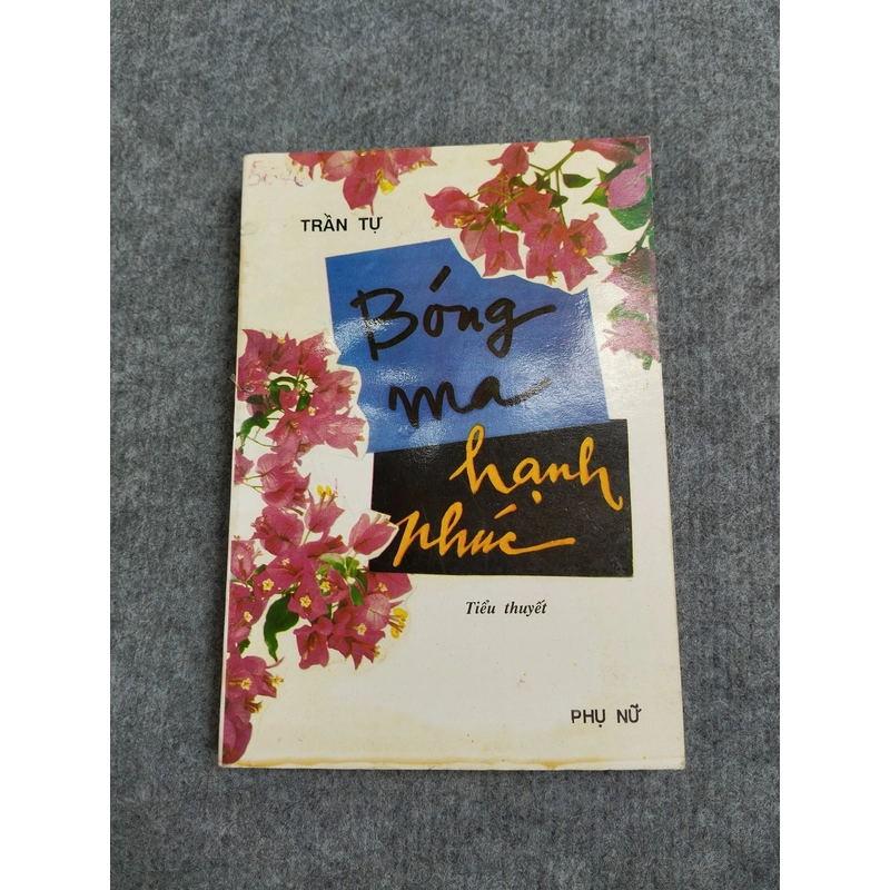 BÓNG MA HẠNH PHÚC - TRẦN TỰ 538133