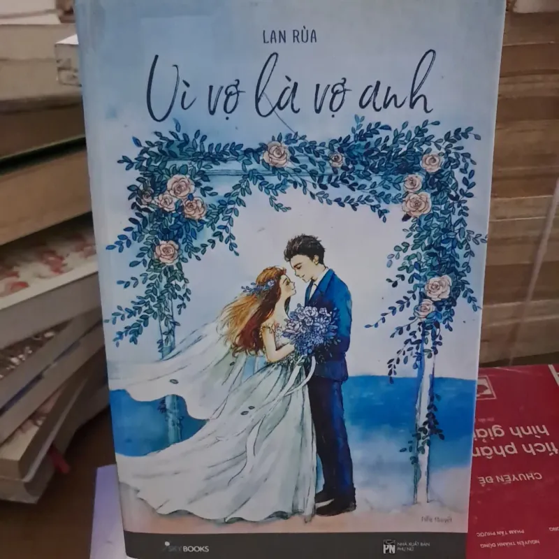 Vì em là vợ anh 1021275