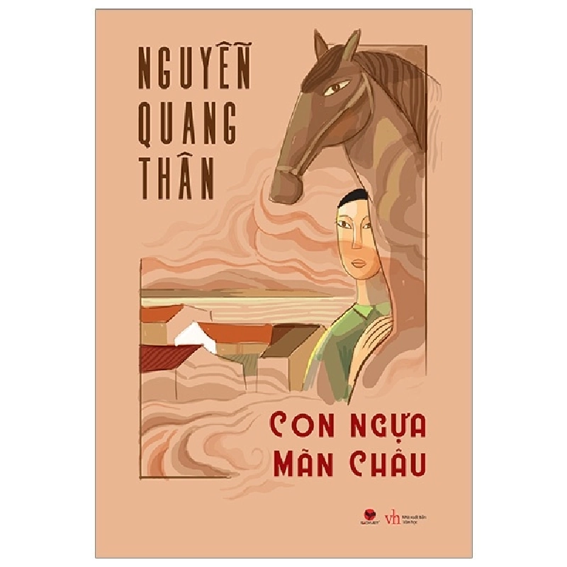 Con Ngựa Mãn Châu - Nguyễn Quang Thân 287178