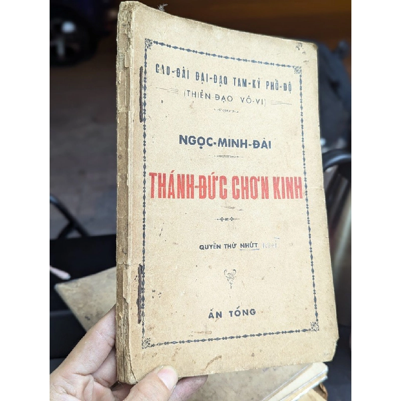 Ngọc minh đài thánh đức chơn kinh - Cao đài đại đạo tam kỳ phổ độ 359068