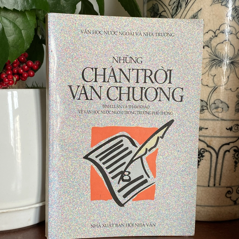 NHỮNG CHÂN TRỜI VĂN CHƯƠNG (XB 1999) 493294