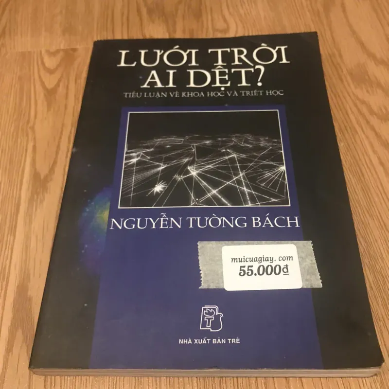 Lưới trời ai dệt - Nguyễn Tường Bách 730485