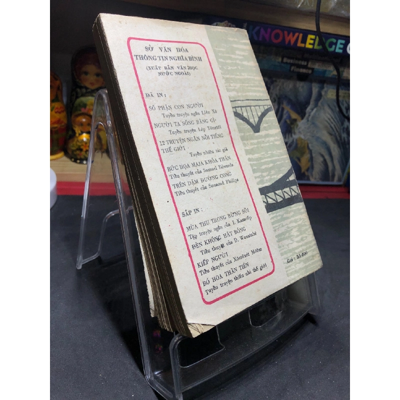 Chiếc cầu trên sông 1986 tác giả giải Nobel 1961 mới 50% ố nặng tróc gáy Ivo An Đrich HPB0906 SÁCH VĂN HỌC 914990