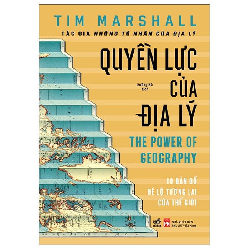 Quyền Lực Của Địa Lý (Bìa Cứng) - Tim Marshall 69966