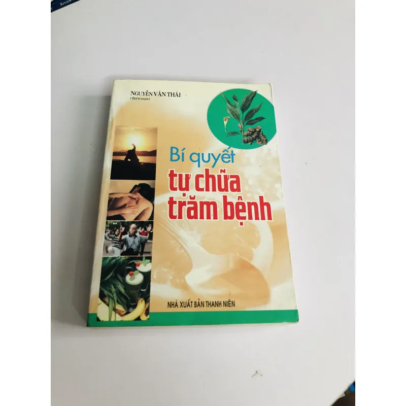 BÍ QUYẾT TỰ CHỮA TRĂM BỆNH 693763