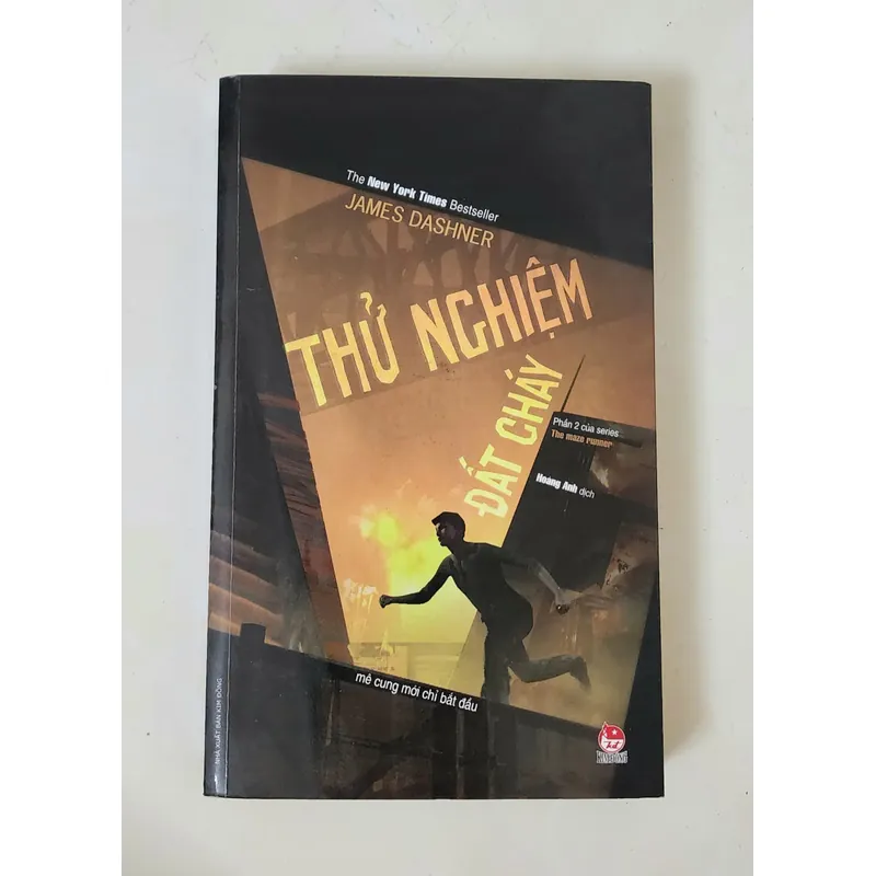 Tiểu thuyết khoa học viễn tưởng của James Dashner: THỬ NGHIỆM ĐẤT CHÁY 717502