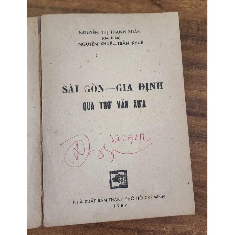 SÀI GÒN GIA ĐỊNH QUA THƠ VĂN XƯA (in 1987, 467 trang) 732170