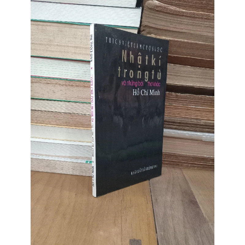 Nhật kí trong tù và những bài thơ khác - Hồ Chí Minh 933435