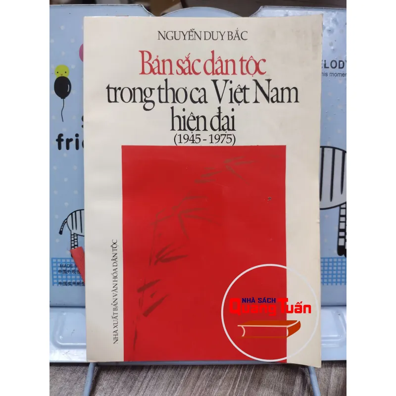 Sách: Bản sắc dân tộc trong thơ ca Việt Nam hiện đại (1945-1975) - TG: Nguyễn Duy Bắc (A2) 746112