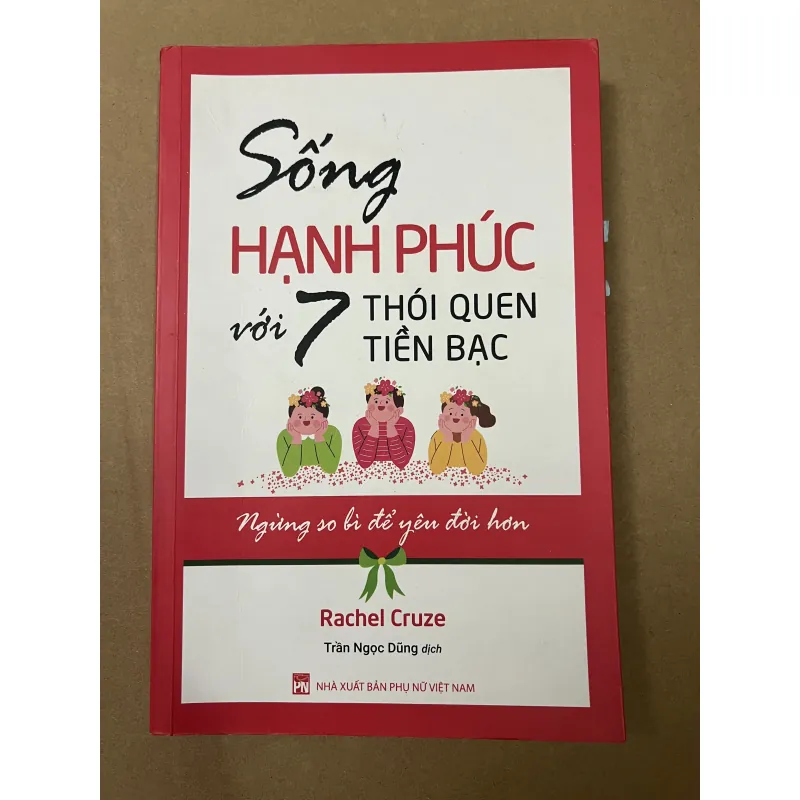 Sống Hạnh Phúc Với 7 Thói Quen Tiền Bạc 993107