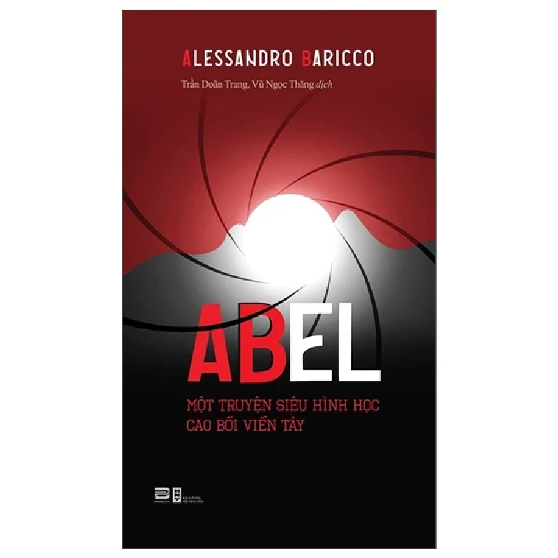 Abel - Một Truyện Siêu Hình Học Cao Bồi Viễn Tây (2025) - Alessandro Baricco 739905