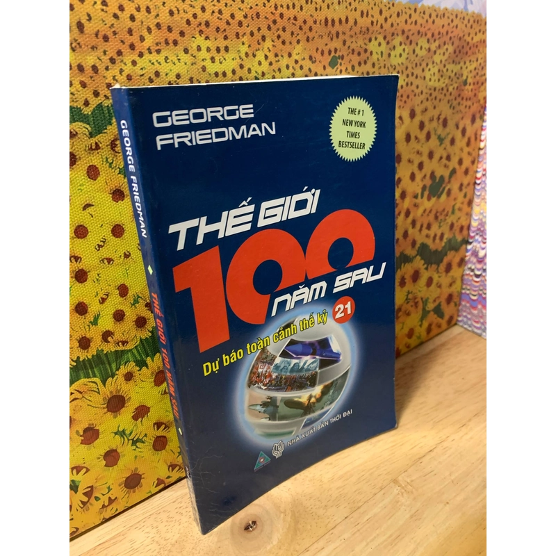 Thế Giới 100 Năm Sau - Dự Báo Toàn Cảnh Thế Kỷ 21 539893