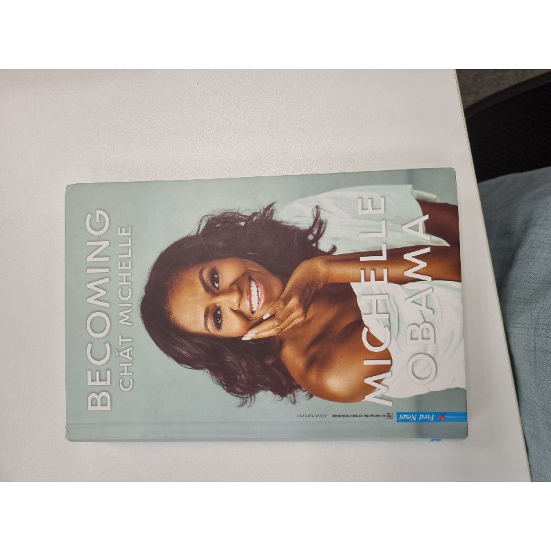 BECOMING CHẤT MICHELLE - MICHELLE OBAMA 18498