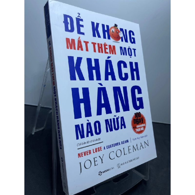 Để không mất thêm một khách hàng nào nữa 2021 mới 90% Joey Coleman HPB1607 KỸ NĂNG 187546