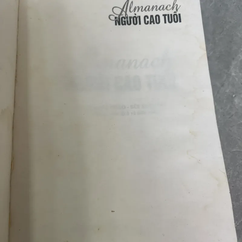 ALMANACH NGƯỜI CAO TUỔI - PHẠM MINH THẢO, BÙI XUÂN MỸ 291095