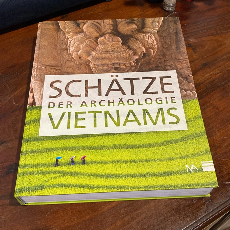 SCHATZE DER ARCHAOLOGIE VIETNAMS (BÁU VẬT KHẢO CỔ HỌC VIỆT NAM), XUẤT BẢN TẠI ĐỨC (2016) 493492