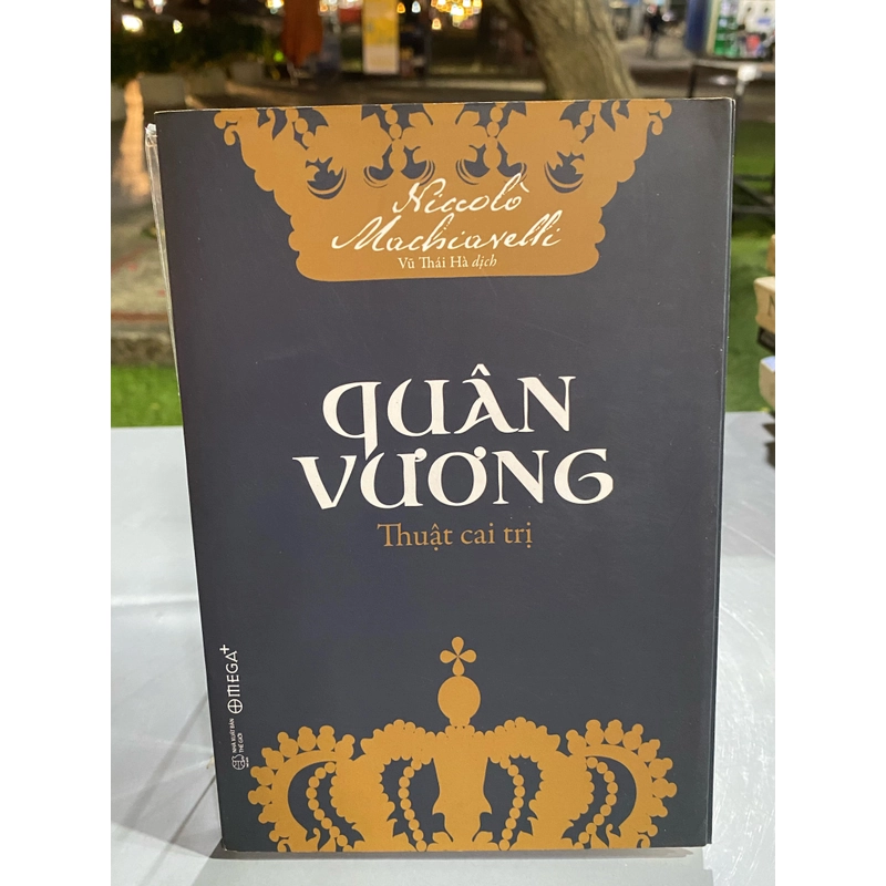 QUÂN VƯƠNG - THUẬT CAI TRỊ 314763