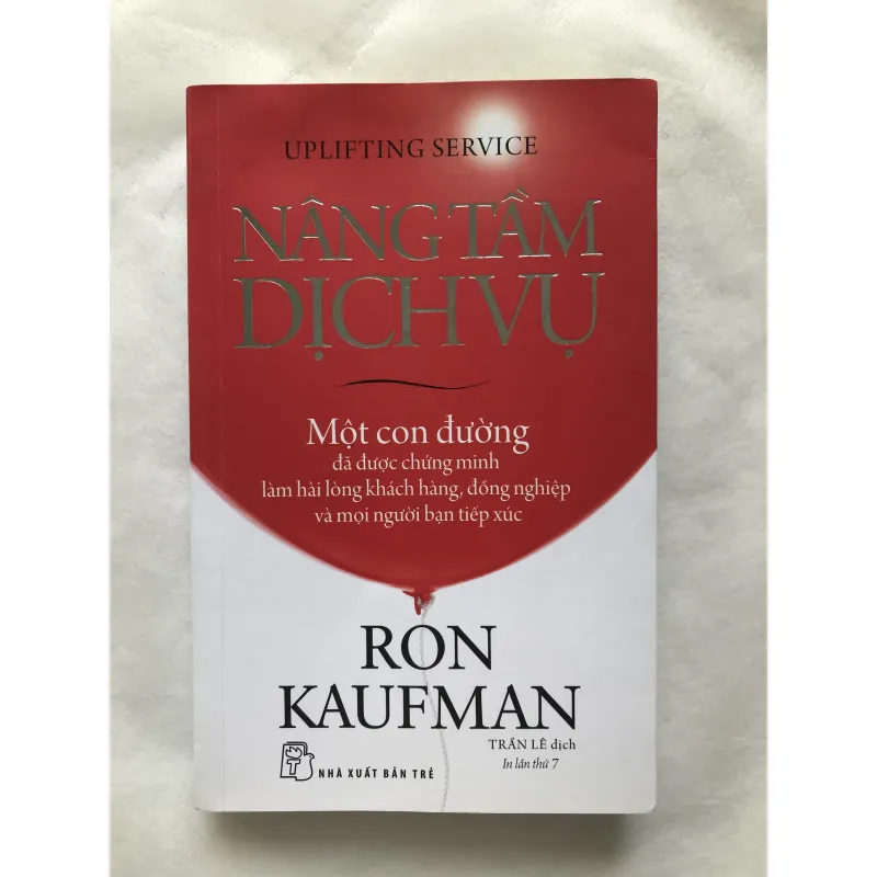 NÂNG TẦM DỊCH VỤ - Ron Kaufman 763098