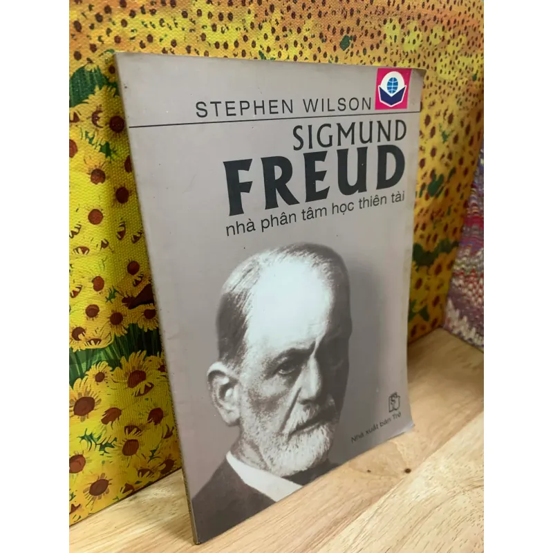 Sigmund Freud Nhà Phân Tâm Học Thiên Tài - Stephen Wilson 758686