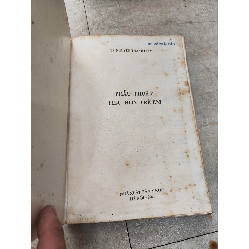 Phẩu Thuật Tiêu Hoá Trẻ Em - TS. Nguyễn Thanh Liêm 507096
