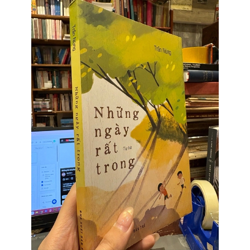 Những ngày rất trong - Trần Nùng 789494