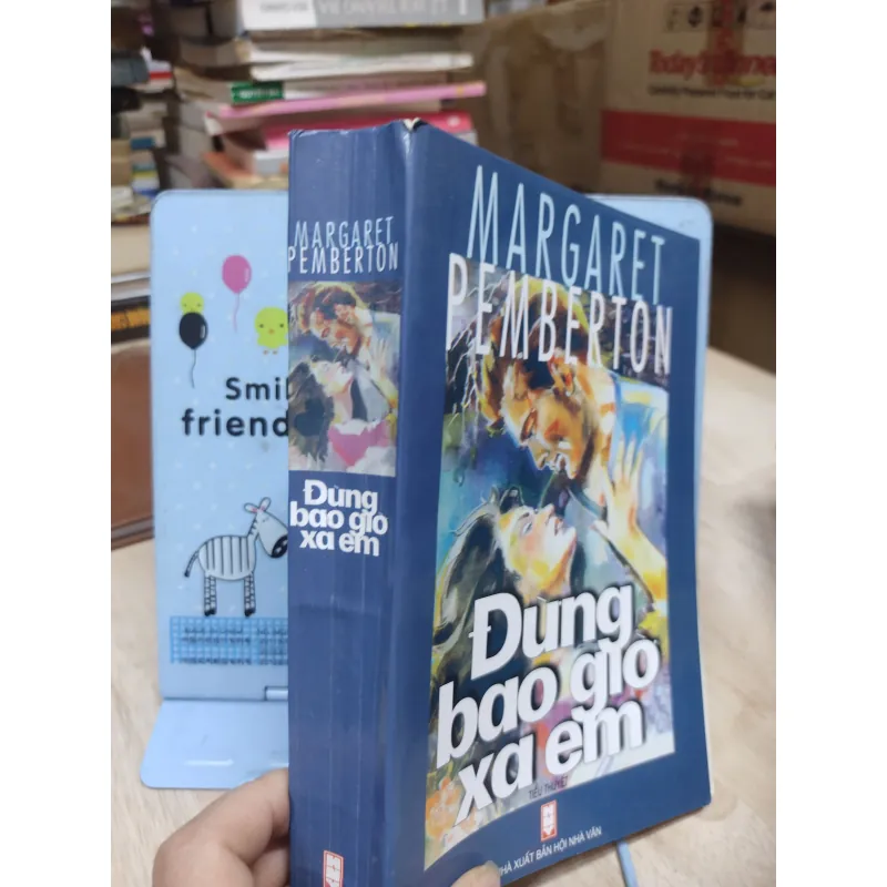 Sách: Đừng bao giờ xa em - TG: Margaret Pemberton (B3) 974092