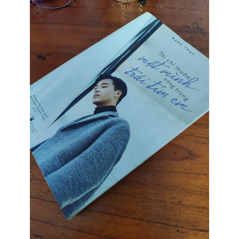 Sách Tiểu thuyết Tôi chỉ muốn một mình sống trong trái tim em của Mạnh Thuy 799478