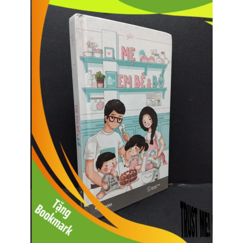 (TẶNG BOOKMARK) Mẹ em bé & bố (bìa cứng) mới 80% ố 2017 RBK1008 Gào VĂN HỌC 947737