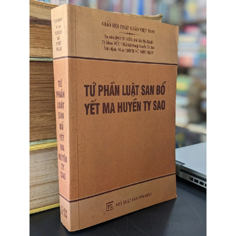 Tứ phần luật san bổ yết ma huyền ty sao 450316