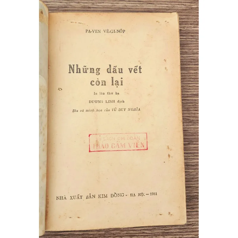 NXB Kim Đồng 1981 có tranh vẽ, tiểu thuyết NHỮNG DẤU VẾT CÒN LẠI 783836