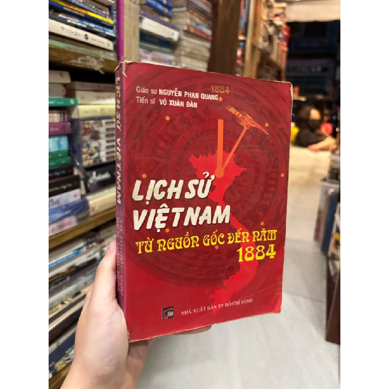 Lịch sử Việt Nam từ nguồn gốc đến năm 1884 - Nguyễn Phan Quang, Võ Xuân Đàn 189517